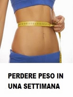 cover image of Perdere Peso In Una Settimana